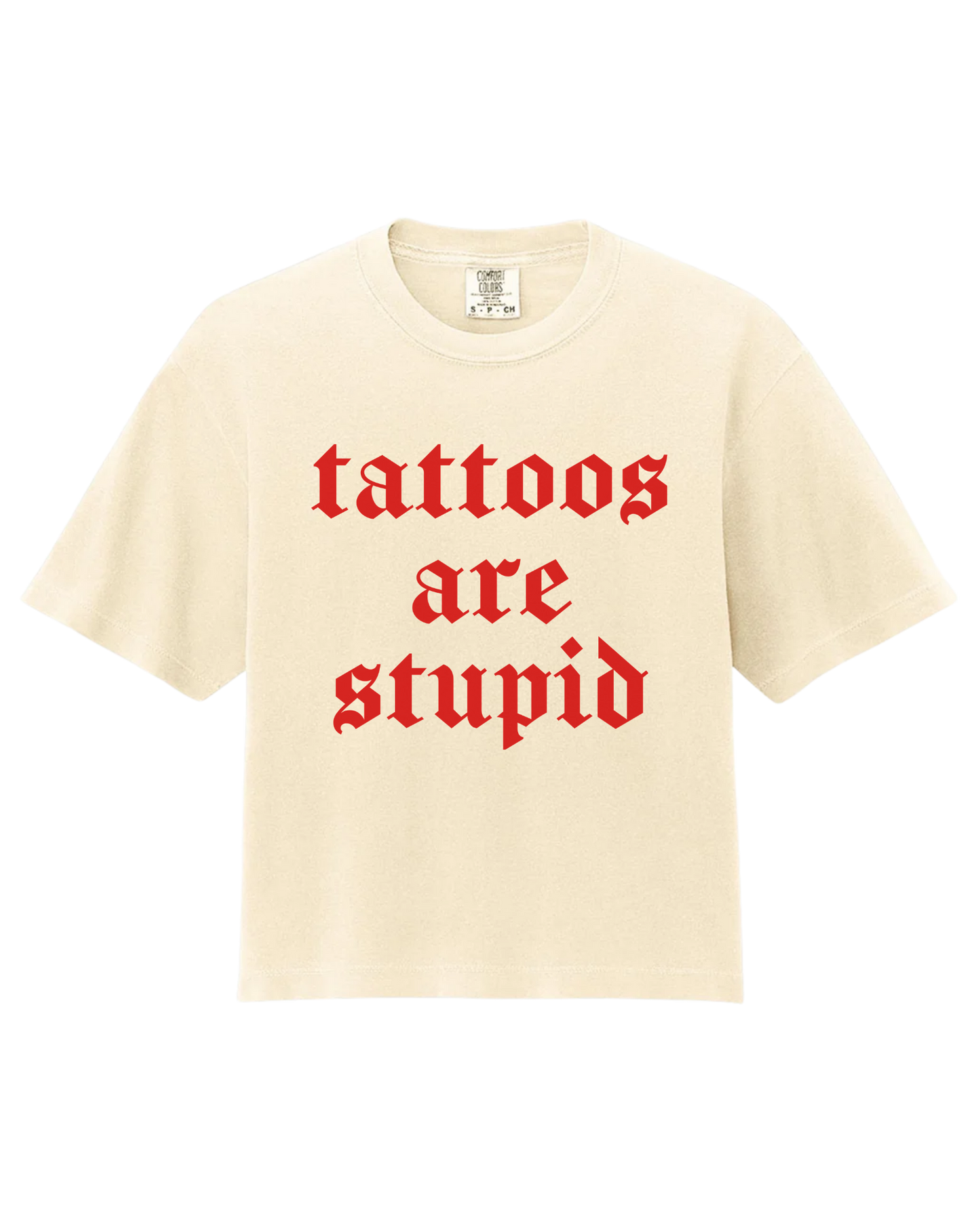 Tattoos are Stupid Boxy Tee (Red)