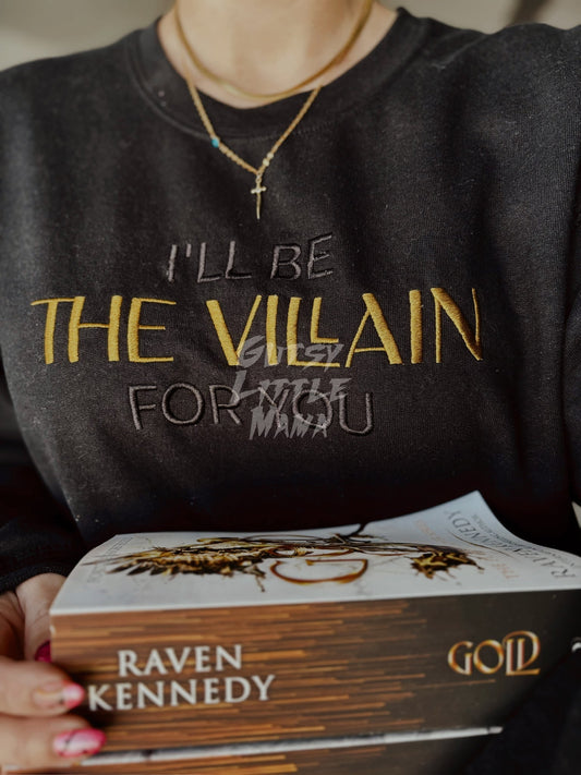 I'll be the Villain For You Crew