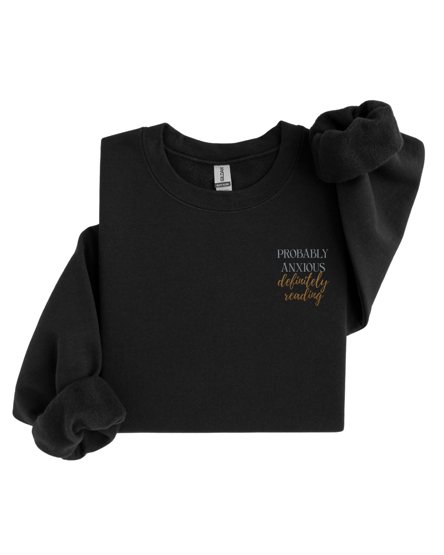 Probably Anxious Definitely Reading Sweater