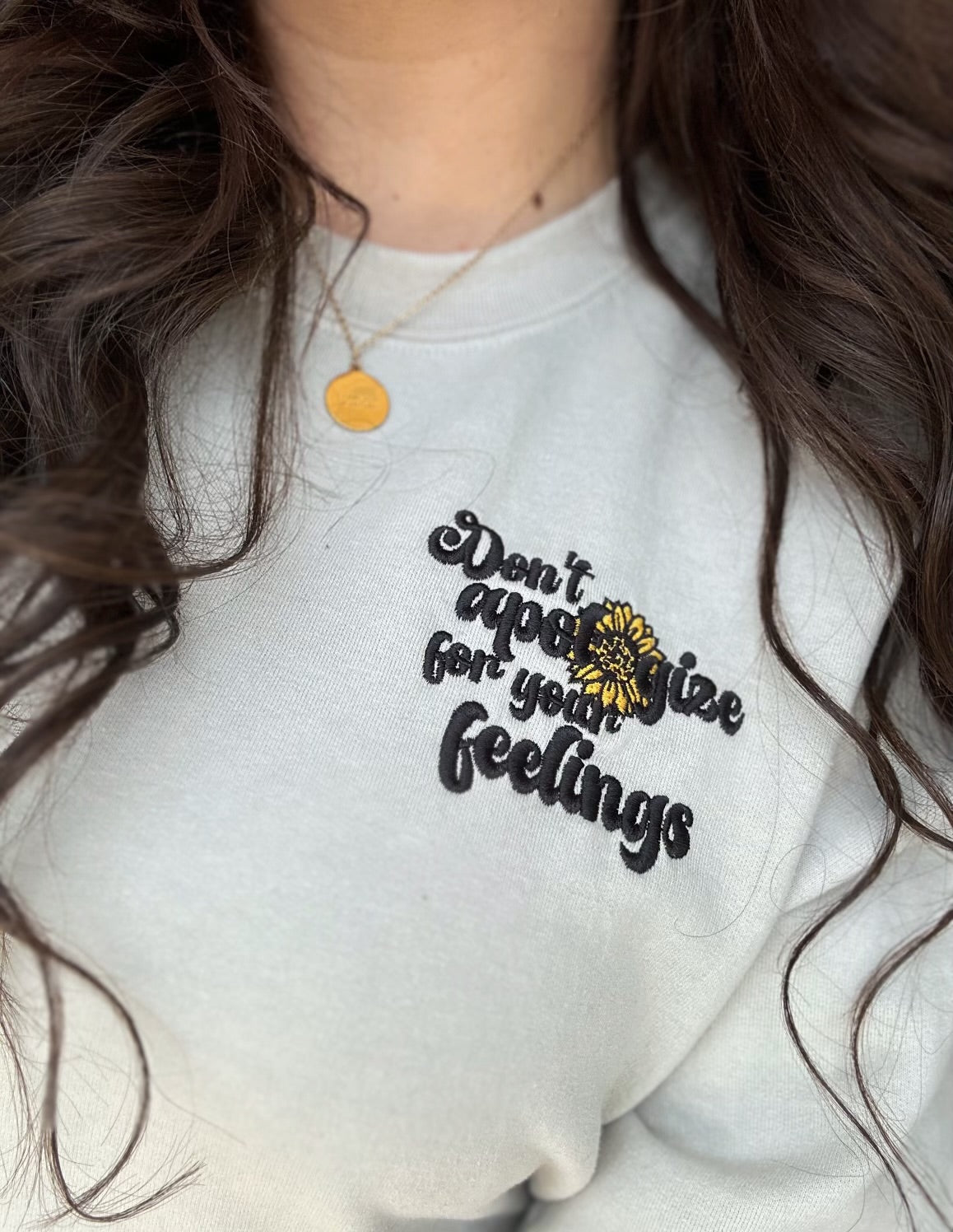 GLM x Erin Don’t Apologize for your Feelings Sweatshirt