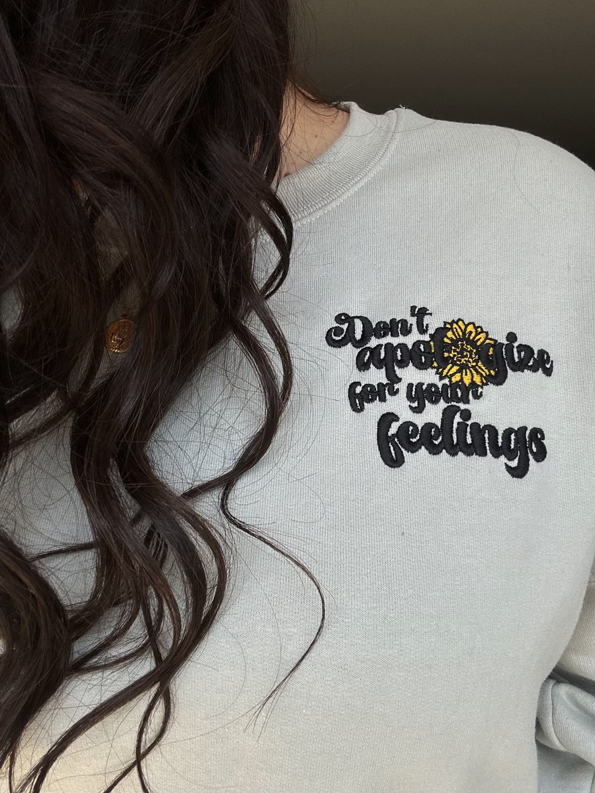 GLM x Erin Don’t Apologize for your Feelings Sweatshirt