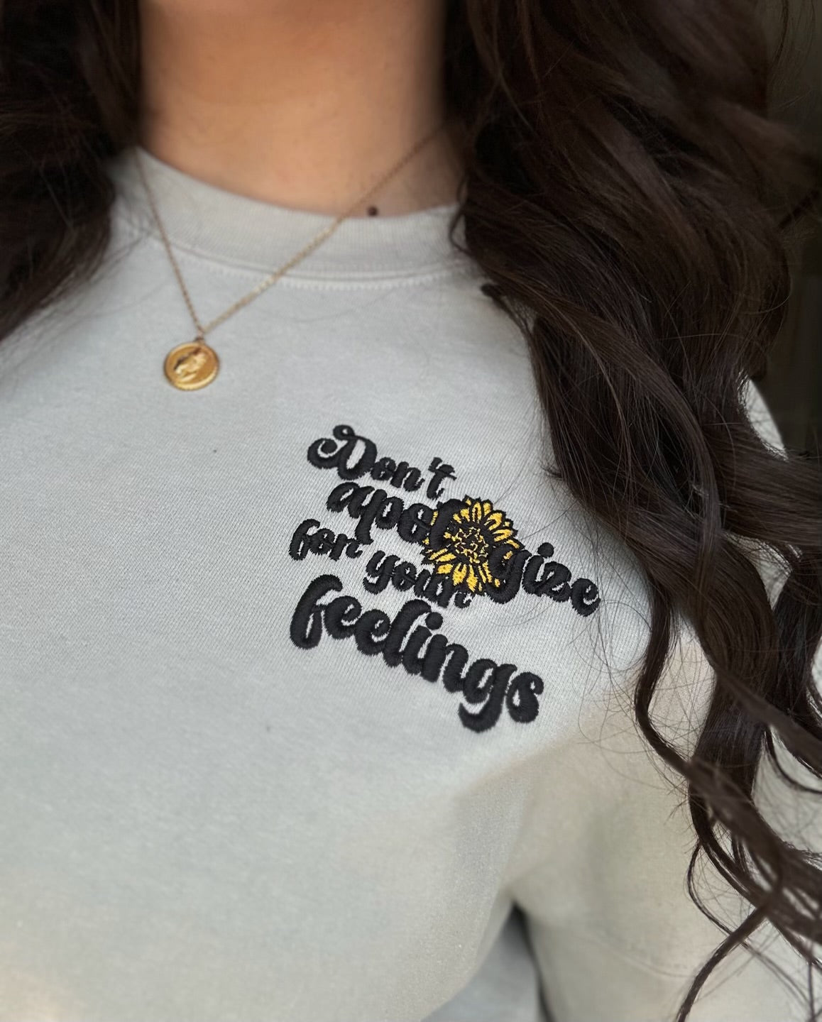 GLM x Erin Don’t Apologize for your Feelings Sweatshirt