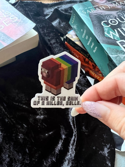 Skin of a (Minecraft) Killer Sticker