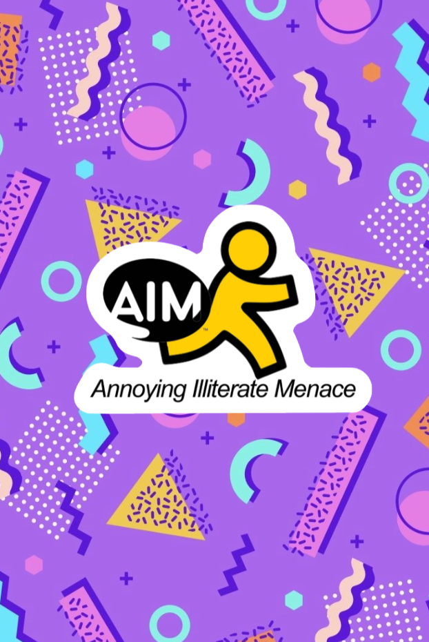 Annoying Illiterate Menace (AIM) Sticker