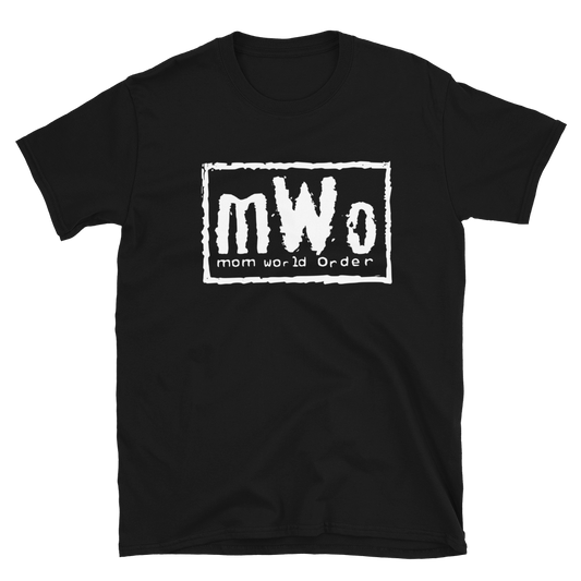 Mom World Order Parody Unisex T-Shirt