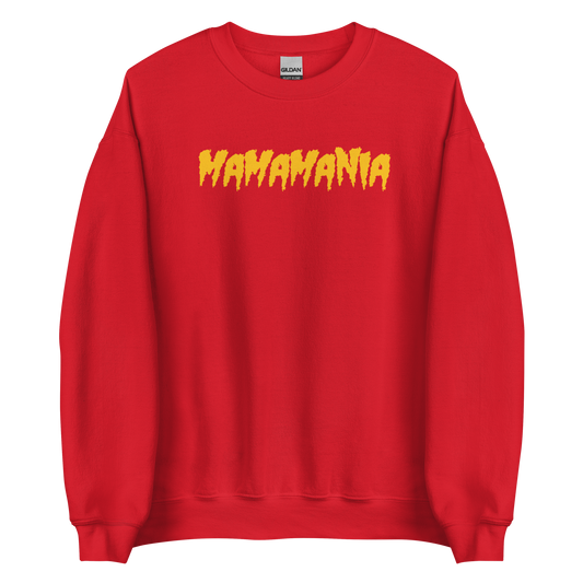 Mamamania Parody Unisex Sweatshirt