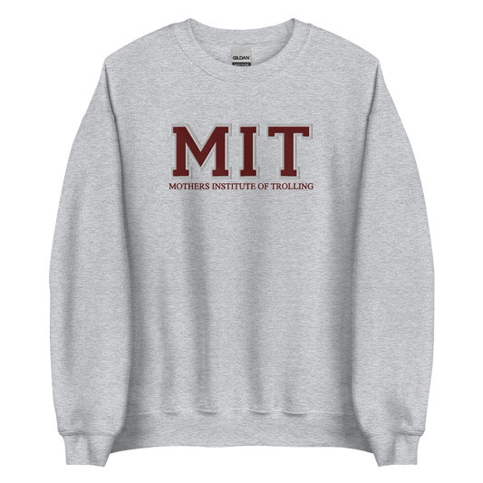 Mothers Institute of Trolling (MIT) Embroidered Sweatshirt