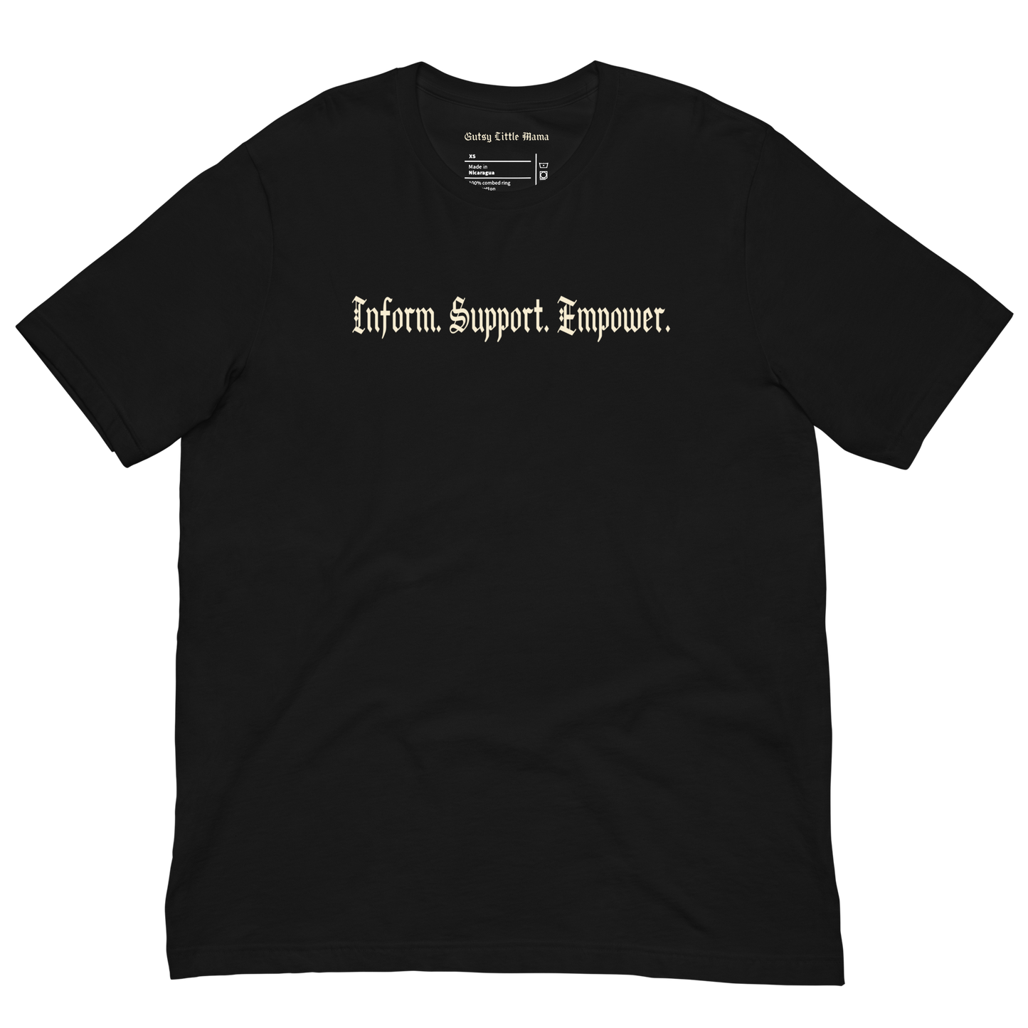 Inform. Support. Empower. Birth Worker Tee